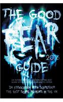 The Good Fear Guide 2016