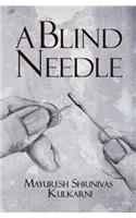 Blind Needle