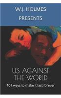 Us Against the World
