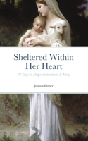 Sheltered Within Her Heart