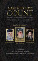 Make Your Days Count: The Laws and Customs of Sefirat Ha'Omer According to the Minhag of the Sephardim