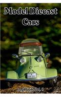 Model Diecast Cars Log Book Vol. 9