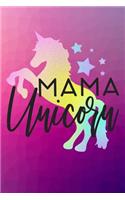 Mama Unicorn