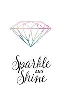 Sparkle and Shine