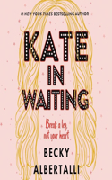 Kate in Waiting Lib/E