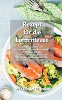 Rezept für die Luftfritteuse