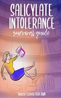 Salicylate Intolerance Survival Guide