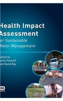 Health Impact Assessment for Sustainable Water Management