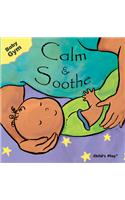 Calm & Soothe