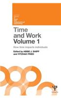 Time and Work, Volume 1