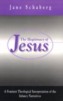 The Illegitimacy of Jesus
