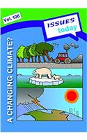 Changing Climate Issues Today Series