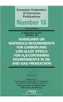 Guidelines on Materials Requirements for Carbon and Low Alloy Steels