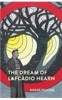Dream of Lafcadio Hearn