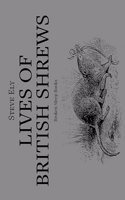 Lives of British Shrews
