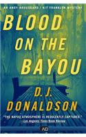 Blood On The Bayou