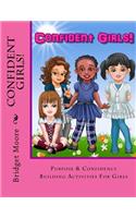 Confident Girls!