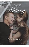 Husband in Waiting