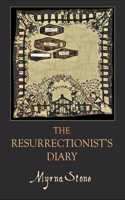 Resurrectionist's Diary