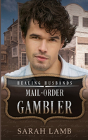 Mail-Order Gambler