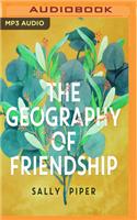 Geography of Friendship