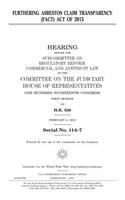 Furthering Asbestos Claim Transparency (FACT) Act of 2015