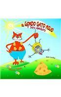 Gordo Gato Rojo y Sus Amigos