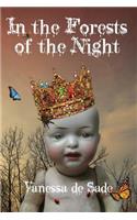 In the Forests of the Night