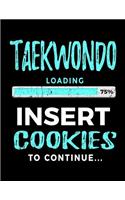 Taekwondo Loading 75% Insert Cookies To Continue: Blank Doodle Book Sketches