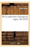 de la Septicémie Chirurgicale Aiguë