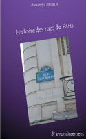 Histoire des rues de Paris: 3e arrondissement