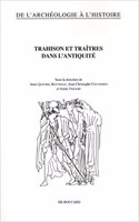 Trahison Et Traitres Dans L'Antiquite