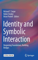 Identity and Symbolic Interaction