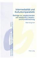 Intermedialitaet Und Kulturkomparatistik