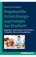 Angewandte Entwicklungspsychologie Der Kindheit