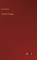 L'Enfant Prodigue