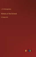 Kilmeny of the Orchard