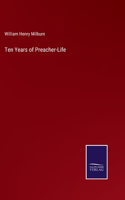 Ten Years of Preacher-Life