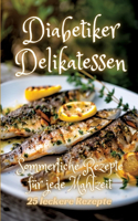 Diabetiker Delikatessen: Sommerliche Rezepte für jede Mahlzeit