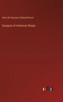 Synopsis of American Wasps