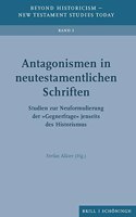 Antagonismen in Neutestamentlichen Schriften