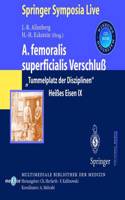 A.Femoralis Superficialis Verschlua