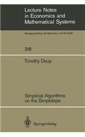 Simplicial Algorithms on the Simplotope: (318 Lecture Notes in Economics and Mathematical Systems)