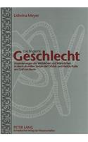 Das fingierte Geschlecht: Inszenierungen Des Weiblichen Und Maennlichen in Den Kulturellen Texten Der Orìshà- Und Vodún-Kulte Am Golf Von Benin