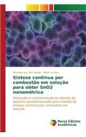 Síntese contínua por combustão em solução para obter SnO2 nanométrico