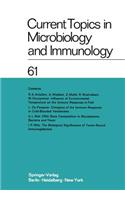 Current Topics in Microbiology and Immunology / Ergebnisse Der Mikrobiologie Und Immunitätsforschung