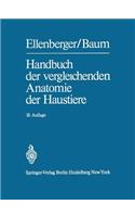Handbuch der vergleichenden Anatomie der Haustiere
