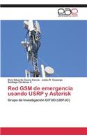 Red GSM de emergencia usando USRP y Asterisk