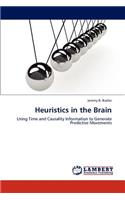 Heuristics in the Brain