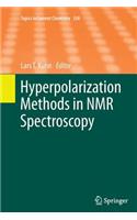 Hyperpolarization Methods in NMR Spectroscopy